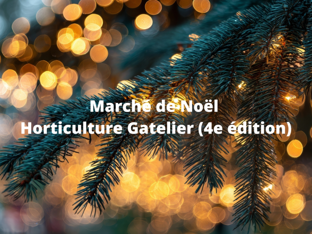 Marché de Noël – Horticulture Gatelier (4e édition)